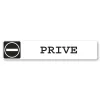 Pictogram sign adhésif white with black printing PRIVATE