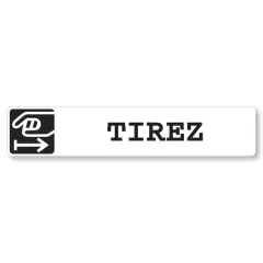 Pictogram sign adhésif white with black printing PULL