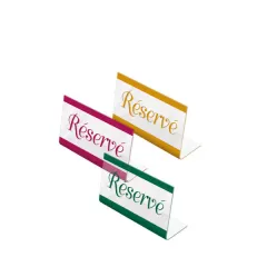 6 reserv signs assorted colors (yellow, green, red)